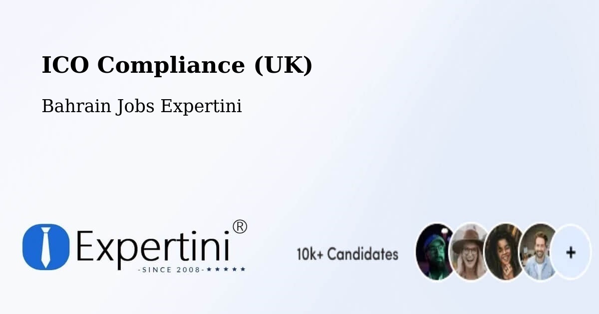 UK Data Protection & ICO Compliance – Sitrah - Bahrain Jobs Expertini