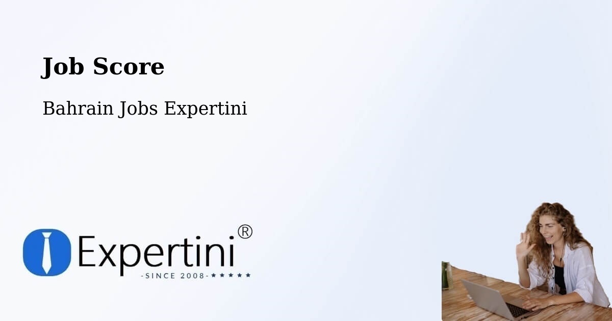 Job Score & Job Description Score Tool – Sitrah - Bahrain Jobs Expertini