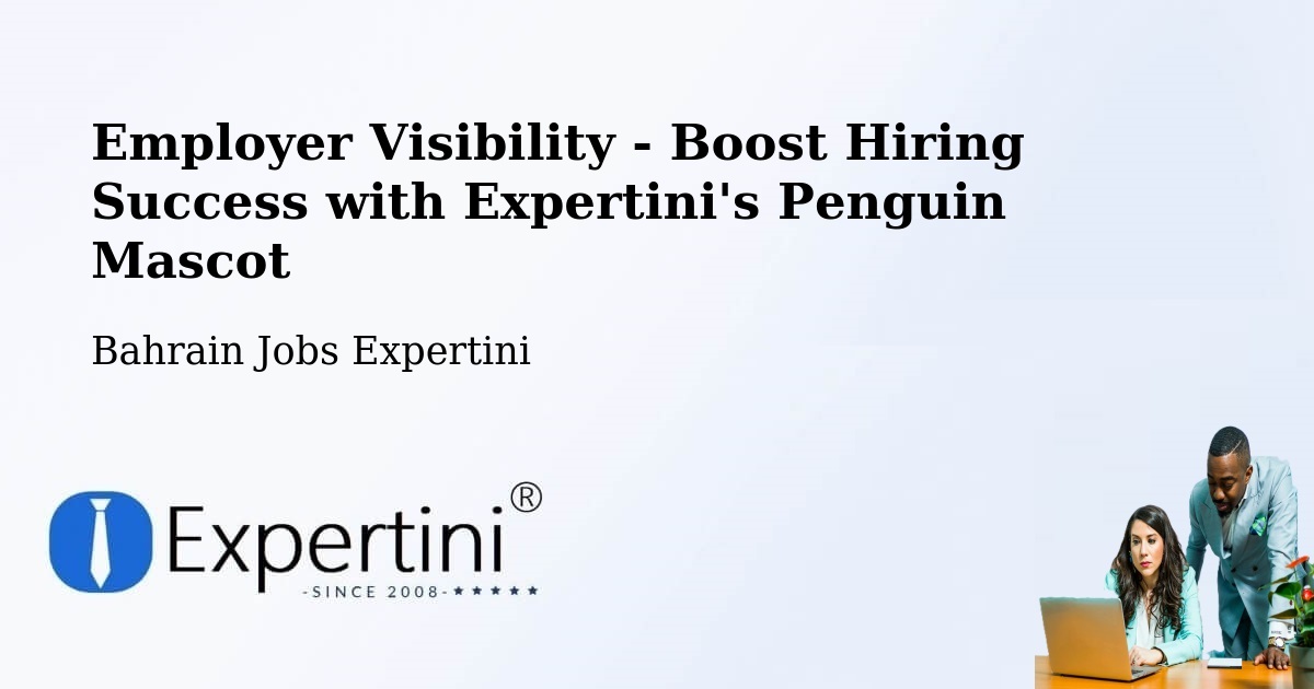 CV and Resume Visibility Optimization – Sitrah - Bahrain Jobs Expertini